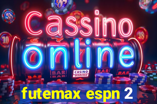 futemax espn 2